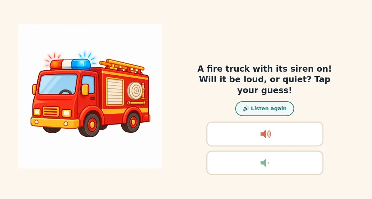 A Science lesson: is the fire truck loud or quiet?